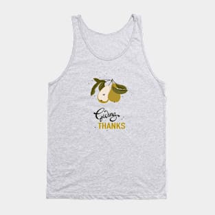 giving thanks fruits Tank Top